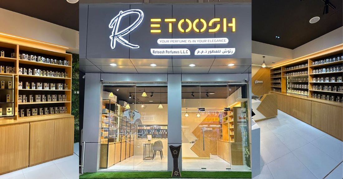 Discover Retoosh Perfumes' New Store in Ras Al Khaimah – A Luxury Fragrance Experience